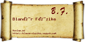 Blanár Füzike névjegykártya